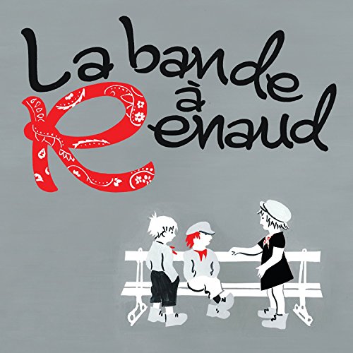 la bande à renaud  