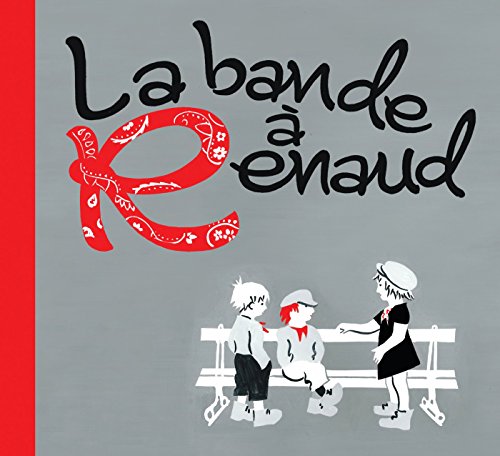 la bande à renaud  