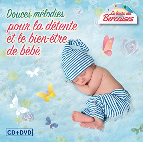 douces mélodies pour la détente et le bien être de bébé