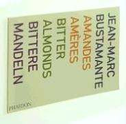 amandes amères / bitter almonds / bittere mandeln