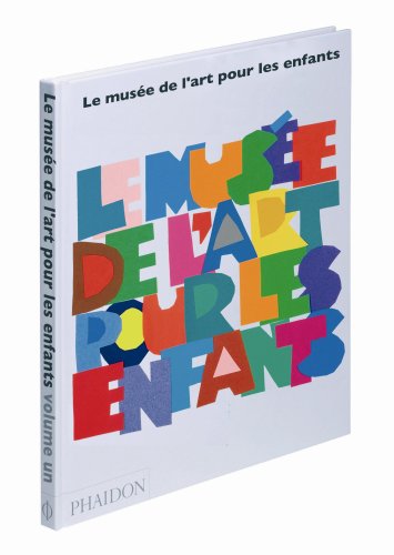 le musée de l'art pour les enfants   [[Volume 1]]
