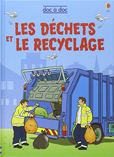 les déchets et le recyclage  