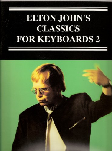 elton john's classics for keyboards [2]