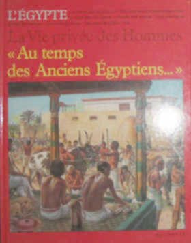au temps des anciens egyptiens