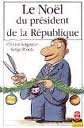 le noël du president de la republique  