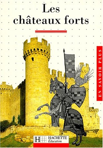 les châteaux forts   [1]