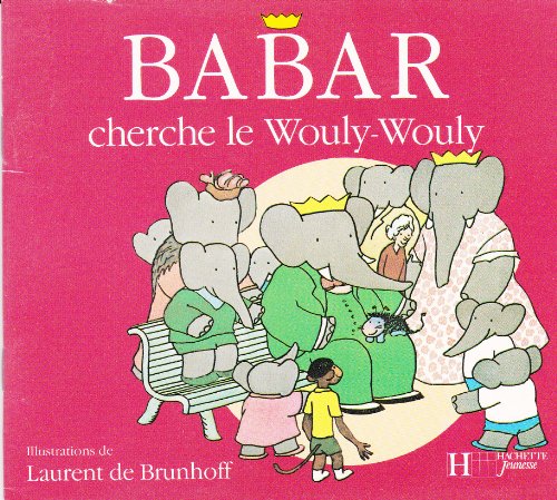 babar cherche le wouly-wouly