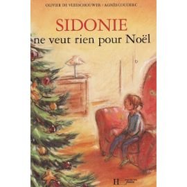 sidonie ne veut rien pour noël