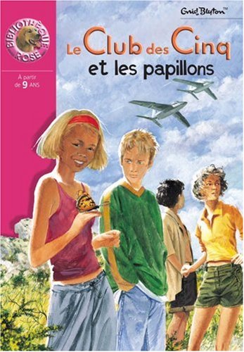 le club des cinq et les papillons   [826]