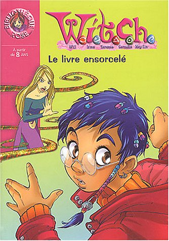 le livre ensorcelé   [T3]