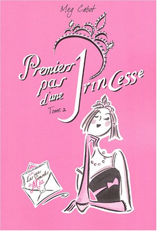 premiers pas d'une princesse [2]