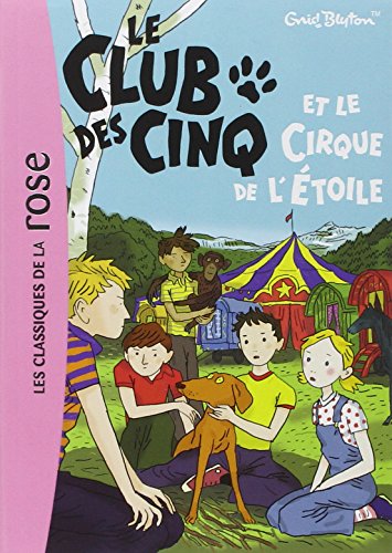 le club des cinq et le cirque de l'étoile   [6]