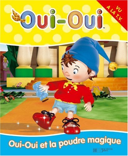 oui-oui et la poudre magique [1]