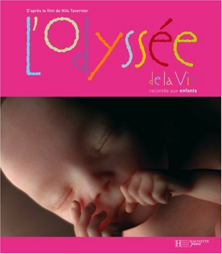 l' odyssée de la vie  