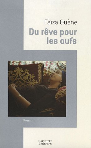 du rêve pour les oufs