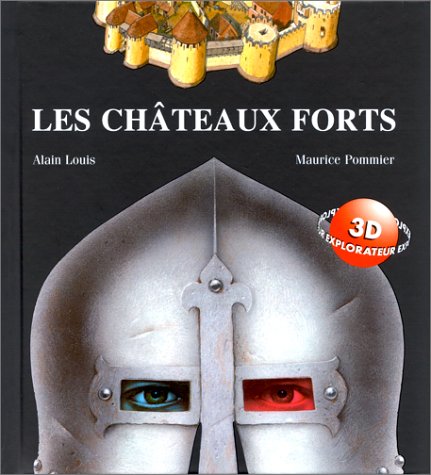 châteaux forts (les )