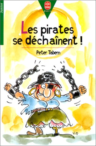 les pirates se déchaînent !  