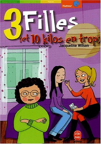 trois filles (et dix kilos en trop) [2]