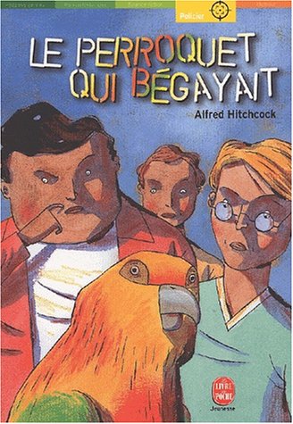 perroquet qui bégayait (le ) [57]