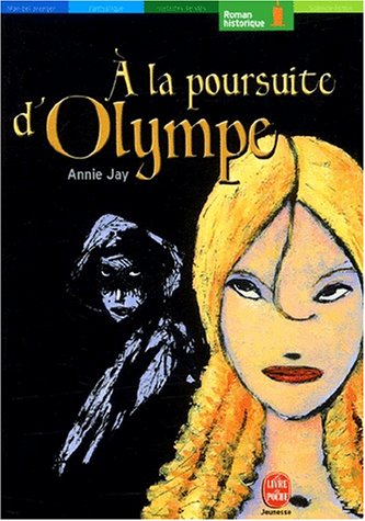 à la poursuite d'olympe