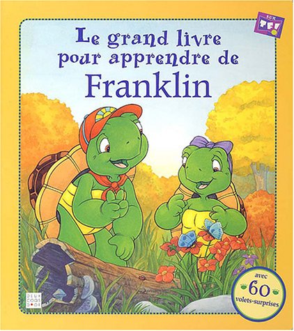 le grand livre pour apprendre de franklin  