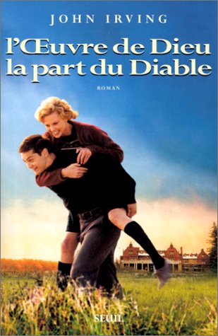 l' oeuvre de dieu, la part du diable  