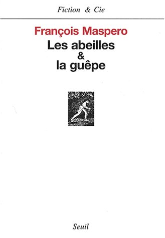 les abeilles & la guêpe  