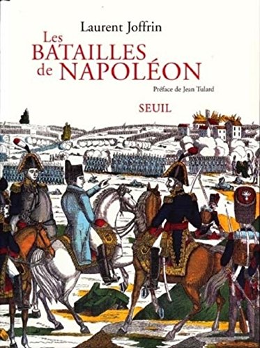 les batailles de napoléon  
