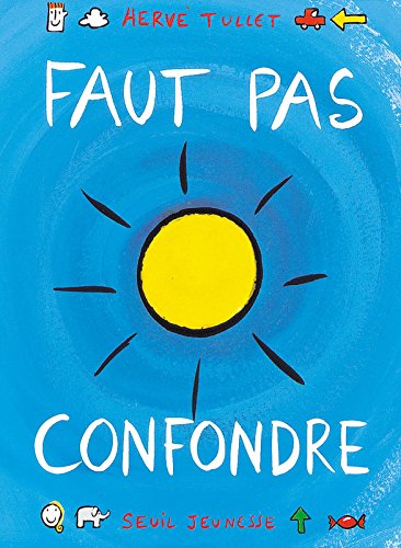 faut pas confondre