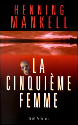 la cinquième femme  