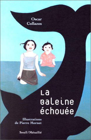 la baleine échouée  