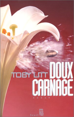 doux carnage