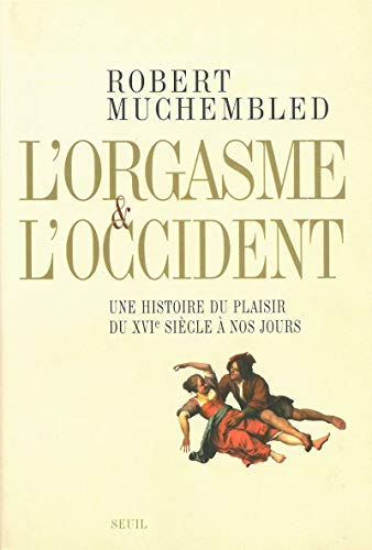 l' orgasme et l'occident  