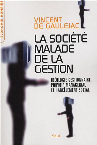 la société malade de la gestion  