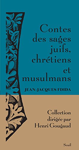 contes des sages juifs, chrétiens et musulmans