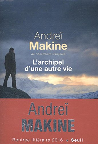 l' archipel d'une autre vie  