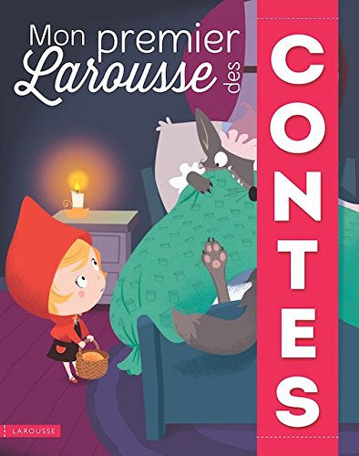 mon premier larousse des contes