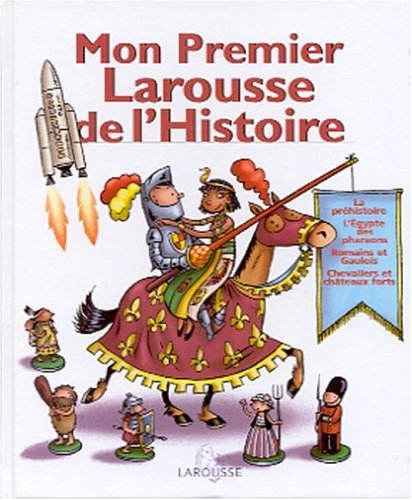 mon premier larousse de l'histoire