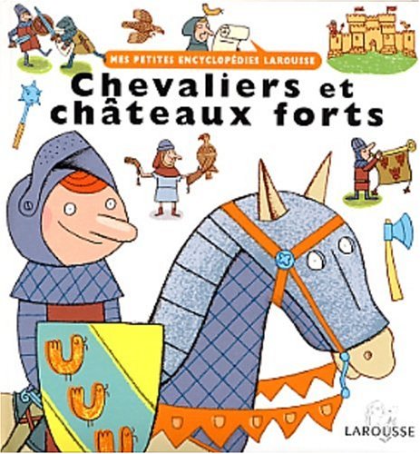 chevaliers et châteaux forts