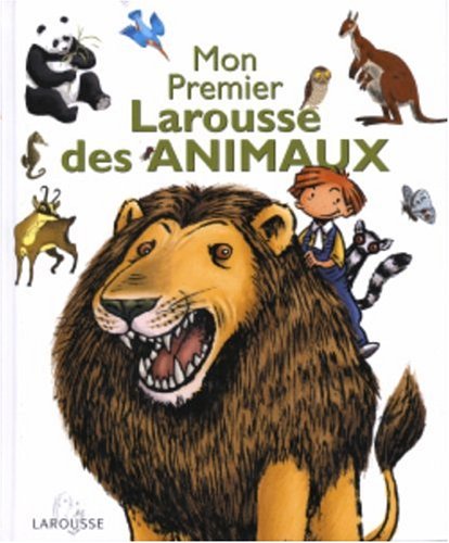 mon premier larousse des animaux