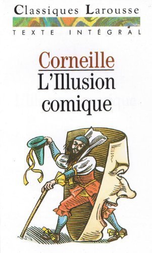 l' illusion comique  