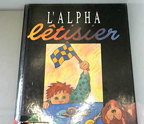l' alpha bêtisier  