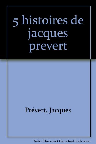 5 histoires de jacques prévert