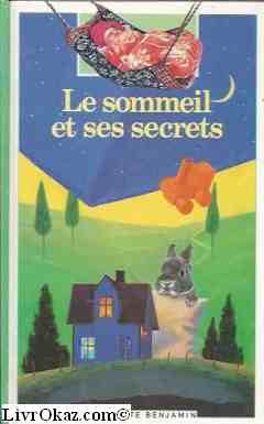 le sommeil et ses secrets   [47]