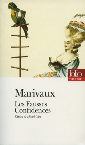 les fausses confidences  