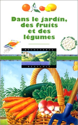 dans le jardin, des fruits et des légumes [28]