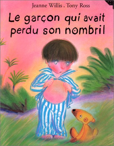 le garçon qui avait perdu son nombril  