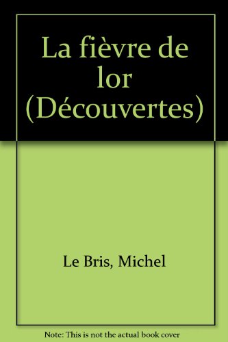 la fièvre de l'or   [34]