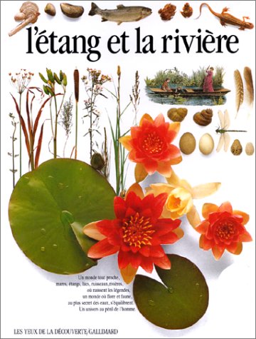 l' etang et la rivière  