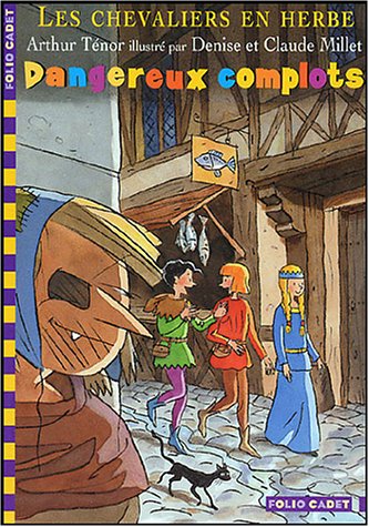 dangereux complots [4]